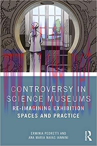 (PDF)Controversy in Science Museums: Re-imagining Exhibition Spaces and Practice