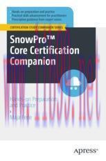 [PDF]SnowPro&trade; Core Certification Companion: Hands-on Preparation and Practice