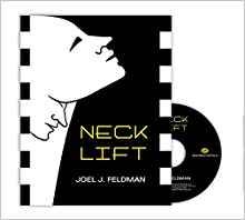 Neck Lift [Joel Feldman] + Videos
