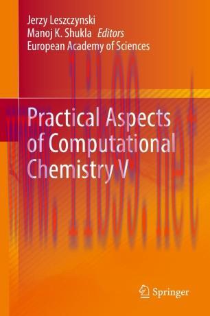 Practical Aspects of Computational Chemistry V