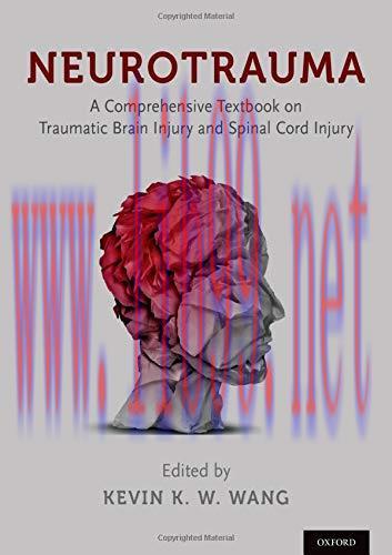 [AME]Neurotrauma: A Comprehensive Textbook on Traumatic Brain Injury and Spinal Cord Injury (PD...