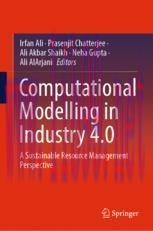 [PDF]Computational Modelling in Industry 4.0: A Sustainable Resource Management Perspective