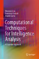 [PDF]Computational Techniques for Intelligence Analysis: A Cognitive Approach