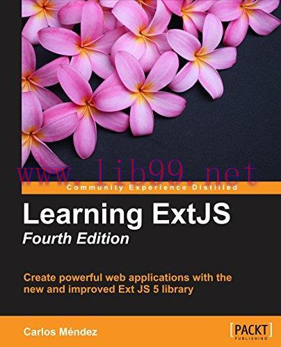 [FOX-Ebook]Learning ExtJS, 4th Edition