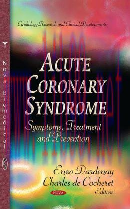 [AME]Acute Coronary Syndrome: Symptoms, Treatment and Prevention