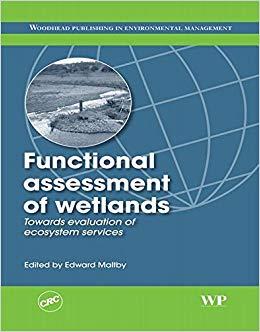 (PDF)Functional Assessment of Wetlands Towards Evaluation of Ecosystem Services (Woodhead Publi...