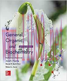 [PDF]General, Organic,and Biochemistry, 9th Edition [Katherine J. Denniston]