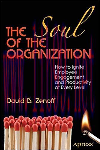 (PDF)The Soul of the Organization: How to Ignite Employee Engagement and Productivity at Every ...