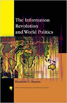 The Information Revolution and World Politics (New Millennium Books in International Studies)