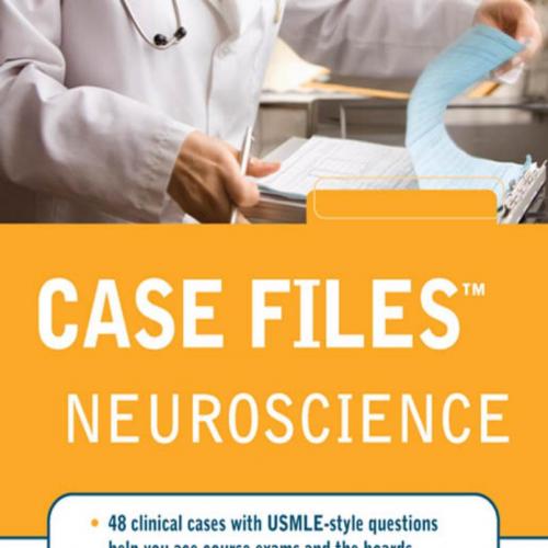 Case Files Neuroscience