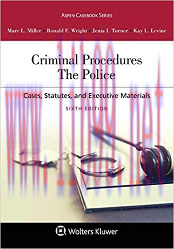 (PDF)Criminal Procedures: The Police [Connected Casebook] (Aspen Casebook)