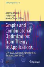 [PDF]Graphs and Combinatorial Optimization: from_ Theory to Applications: CTW 2023, Garmisch-Pa...