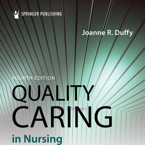 [AME]Quality Caring in Nursing and Health Systems, 4th Edition (EPUB)