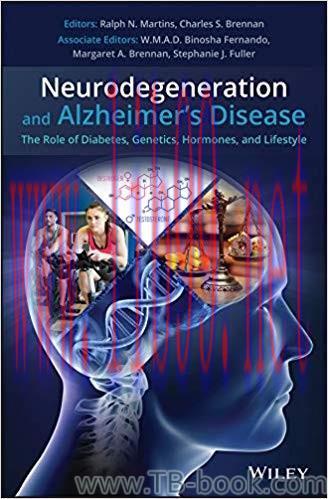 Neurodegeneration and Alzheimer&rsquo;s Disease: The Role of Diabetes, Genetics, Hormones, and Lifest...