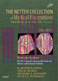 [AME]The Netter Collection of Medical Illustrations: Nervous System, Volume 7, Part II - Spinal...