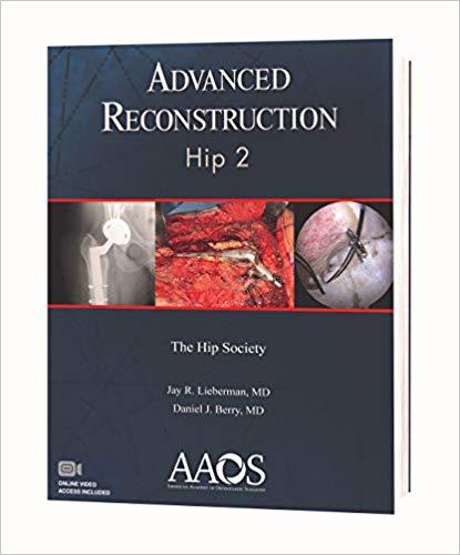 Advanced Reconstruction - Hip 2nd Edition (包含VIDEOS)