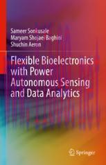 [PDF]Flexible Bioelectronics with Power Autonomous Sensing and Data Analytics