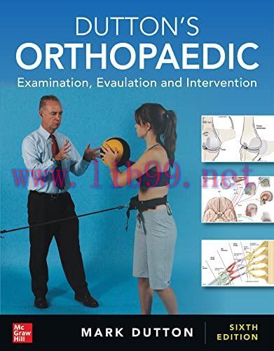 [AME]Dutton's Orthopaedic: Examination, Evaluation and Intervention, Sixth Edition (True PDF)