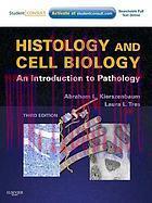 [AME]Histology and Cell Biology: An Introduction to Pathology, 3rd (Original PDF)