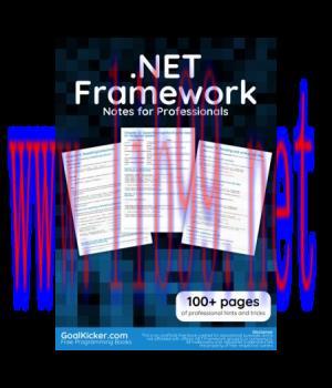 [IT-Ebook].NET Framework Notes for Professionals