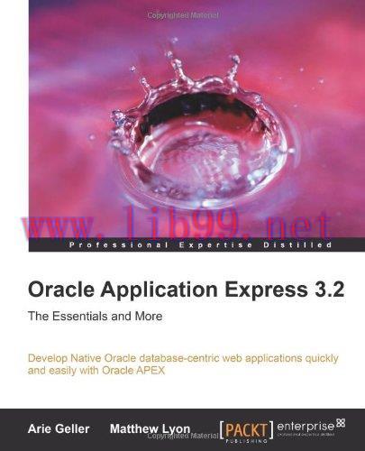[FOX-Ebook]Oracle Application Express 3.2: The Essentials and More