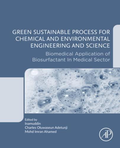 Green Sustainable Process for Chemical and Environmental Engineering and Science: Biomedical Ap...