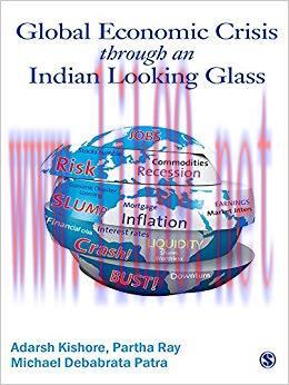 (PDF)The Global Economic Crisis through an Indian Looking Glass 1st Edition