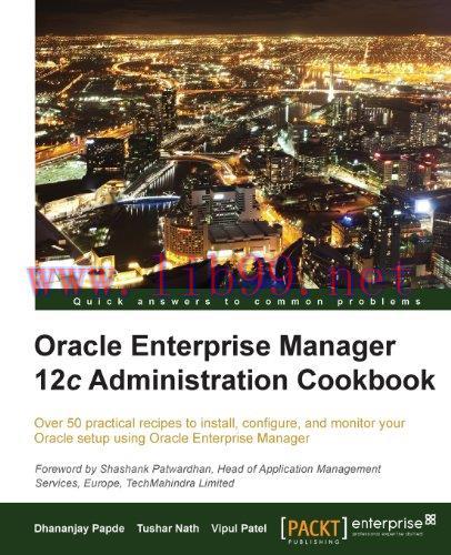 [FOX-Ebook]Oracle Enterprise Manager 12c Administration Cookbook