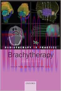 [AME]Radiotherapy in Practice - Brachytherapy, 2nd Edition (Original PDF)