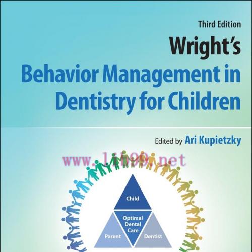 [AME]Wright's Behavior Management in Dentistry for Children, 3rd Edition (EPUB)