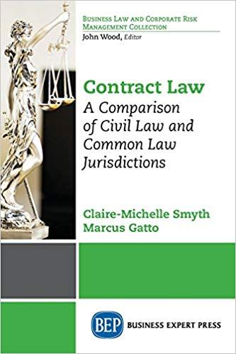 Contract Law A Comparison of Civil Law and Common Law Jurisdictions