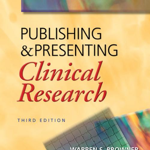 Publishing and Presenting Clinical Research-Browner, Warren S.-Medical