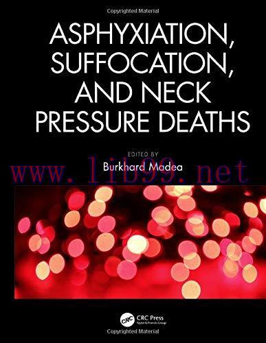 [AME]Asphyxiation, Suffocation, and Neck Pressure Deaths (Original PDF)