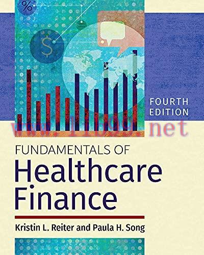 [AME]Fundamentals of Healthcare Finance, Fourth Edition (Original PDF)
