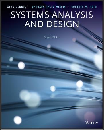 (TB)Systems Analysis and Design 7th Edition by Alan Dennis