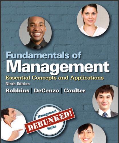 (Test Bank)Fundamentals of Management Essential Concepts and Applications 9th Edition by Stephe...
