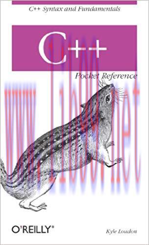 C++ Pocket Reference: C++ Syntax and Fundamentals 1st Edition,