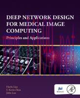 [PDF]Deep Network Design for Medical Image Computing