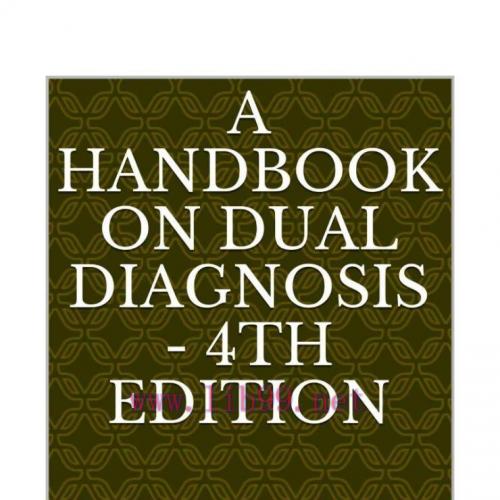 [AME]A Handbook on Dual Diagnosis, 4th Edition (Epub + Converted PDF)