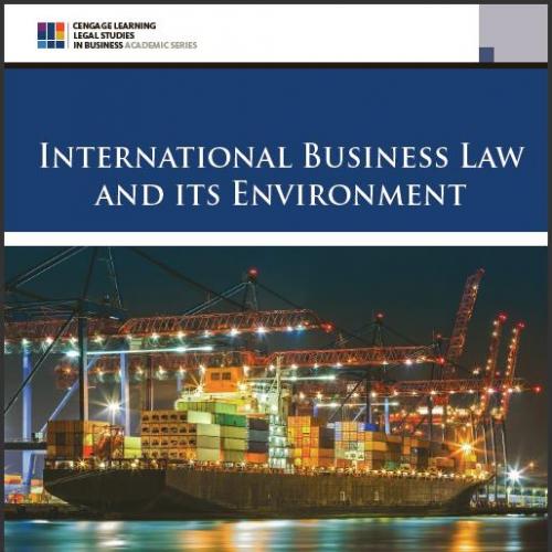 (Test Bank) International Business Law and Its Environment, 10th Edition.zip