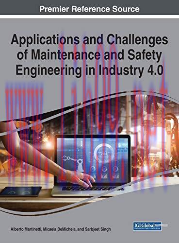 [FOX-Ebook]Applications and Challenges of Maintenance and Safety Engineering in Industry 4.0