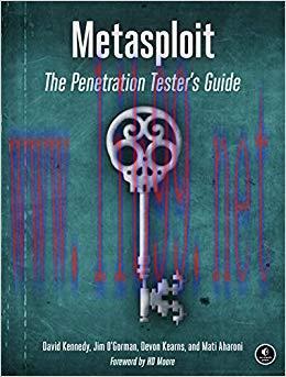 Metasploit: The Penetration Tester&rsquo;s Guide 1st Edition,