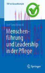 [PDF]Menschenf&uuml;hrung und Leadership in der Pflege