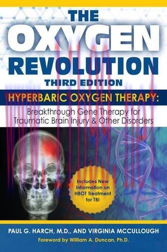 [AME]The Oxygen Revolution, Third Edition: Hyperbaric Oxygen Therapy: The Definitive Treatment ...