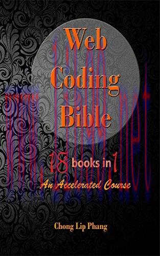 (PDF)Web Coding Bible (18 Books in 1): An Accelerated Course