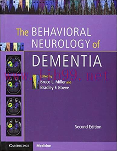 [PDF]The Behavioral Neurology of Dementia 2e