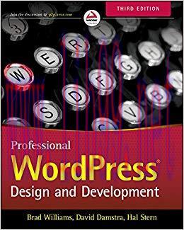Professional WordPress: Design and Development 3rd Edition,