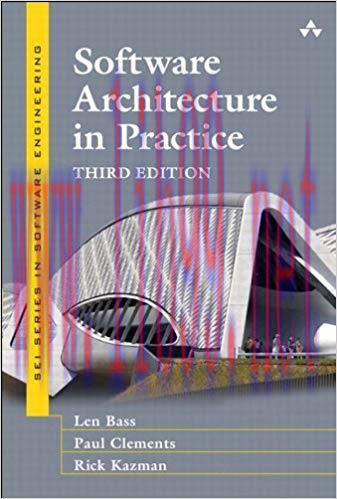 Software Architecture in Practice: Software Architect Practice_c3 (SEI Series in Software Engin...