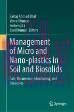 [PDF]Management of Micro and Nano-plastics in Soil and Biosolids: Fate, Occurrence, Monitoring,...