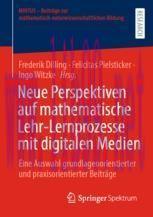 [PDF]Neue Perspektiven auf mathematische Lehr-Lernprozesse mit digitalen Medien: Eine Auswahl g...